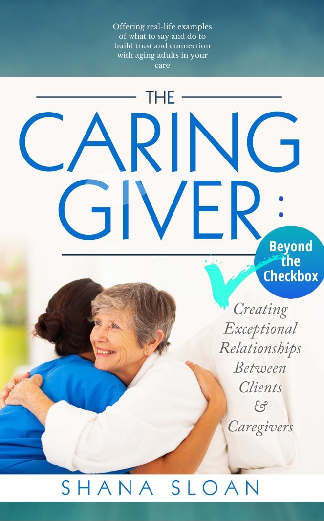 THE CARING GIVER: BEYOND THE CHECKBOX